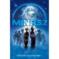 thumbnail image 1 of MiNRS 2 (Book #2 of MiNRS) By Kevin Sylvester, 1 of 1