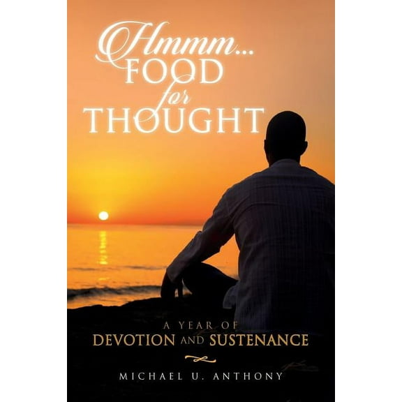 Hmmm...Food for Thought : A Year of Devotion and Sustenance (Paperback)