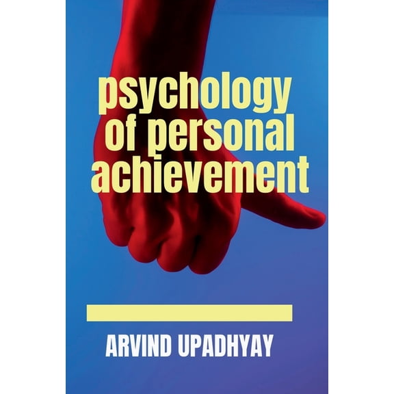 psychology of personal achievement, (Paperback)