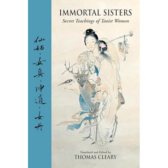 Pre-Owned Immortal Sisters: Secret Teachings of Taoist Women, 9781556432224, 1556432224, Paperback, 2 edition