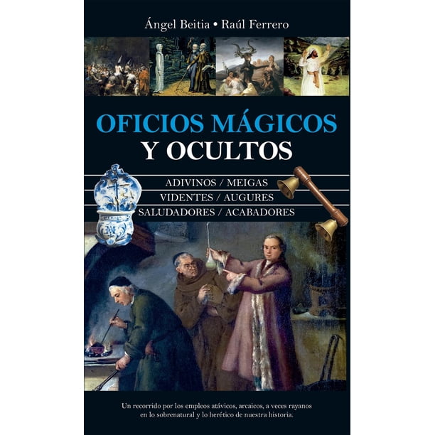 Libro Oficios Magicos Y Ocultos Tapa Blanda, Autor Raul Ferrero, Editorial Almuzara