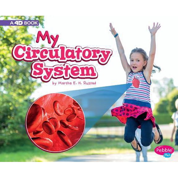 Pre-Owned My Circulatory System: A 4D Book (Paperback) 1977100244 9781977100245