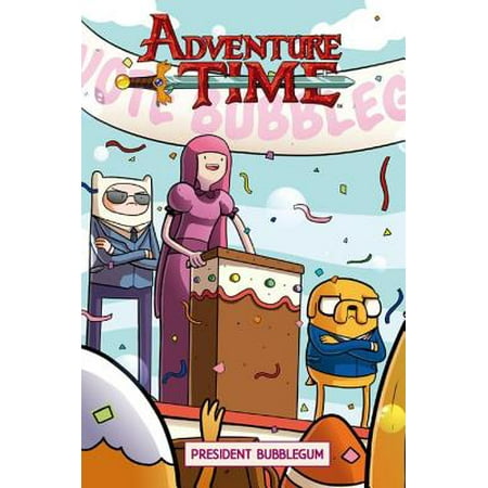 Adventure Time Original Graphic Novel Vol. 8: President Bubblegum - eBook