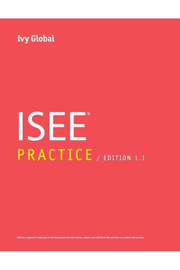 Pre-Owned Ivy Global ISEE Practice (Paperback) 0989651657 9780989651653
