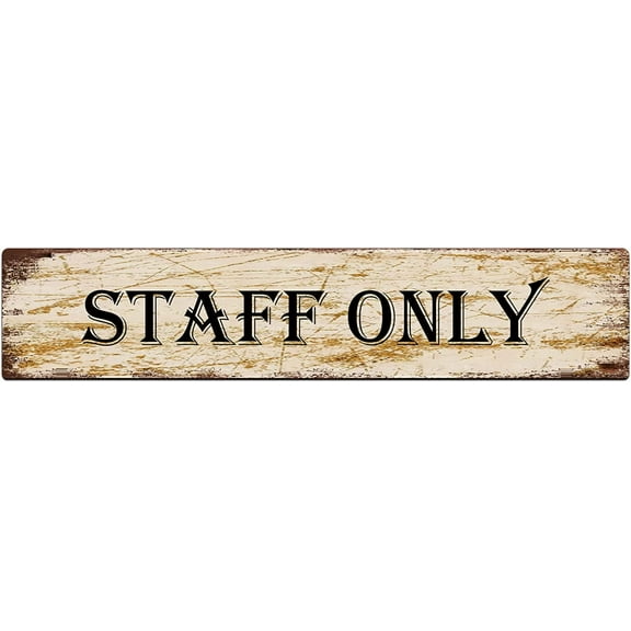 Metal Sign Staff Only Vintage Signs Retro Tin Signs Aluminum Sign for Kitchen Home Garden Wall Bar Cafe Decor 4x16 Inch