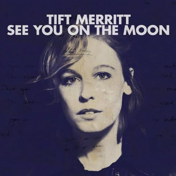 Tift Merritt - See You on the Moon - Music & Performance - CD