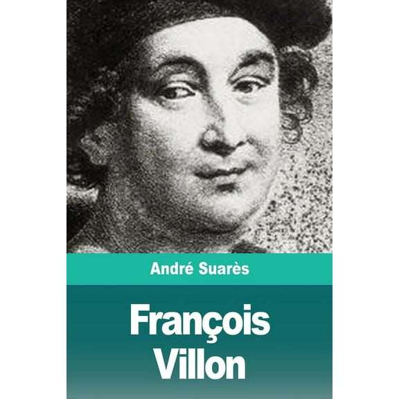 François Villon, (Paperback)