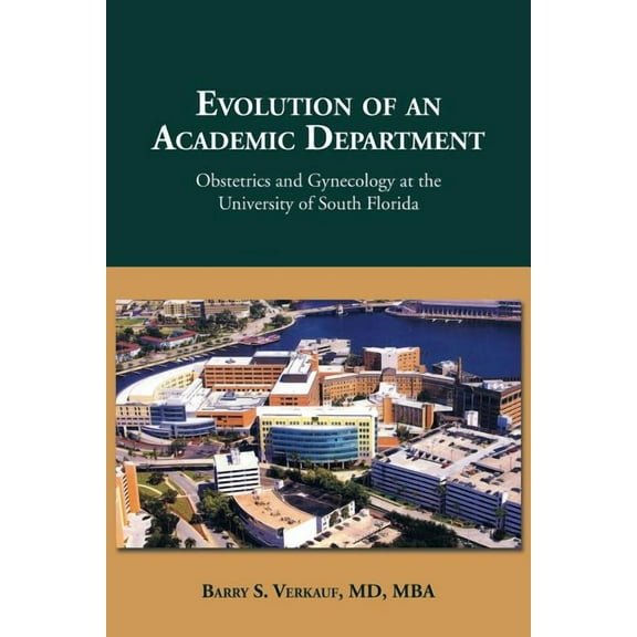 Evolution of an Academic Department (Paperback)
