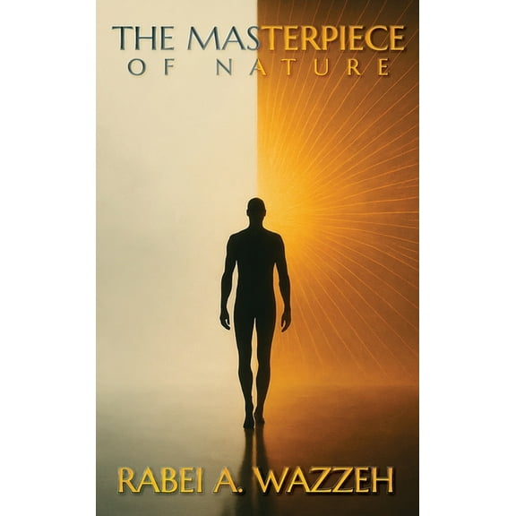 The Masterpiece of Nature, (Hardcover)