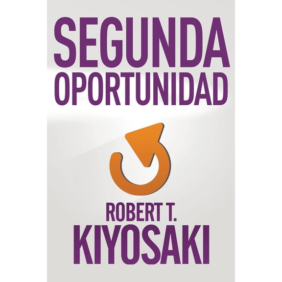 Pre-Owned Segunda Oportunidad / Second Chance: For Your Money, Your Life and Our World (Paperback) 1941999352 9781941999356