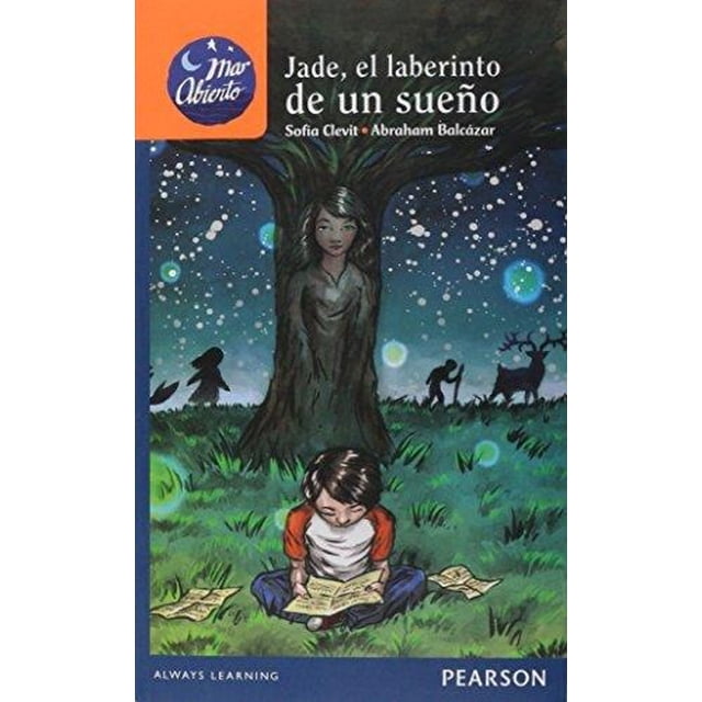JADE, EL LABERINTO DE UN SUEÑO PEARSON EDUCACION SOFIA CLEVIT