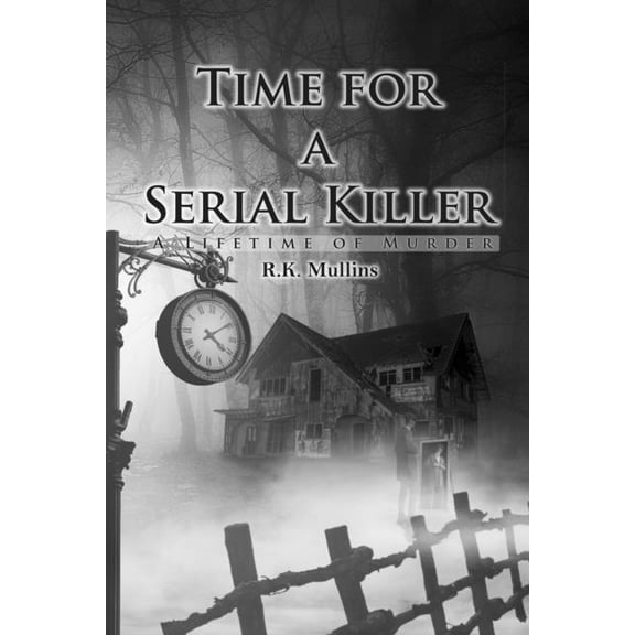Time for a Serial Killer, (Paperback)