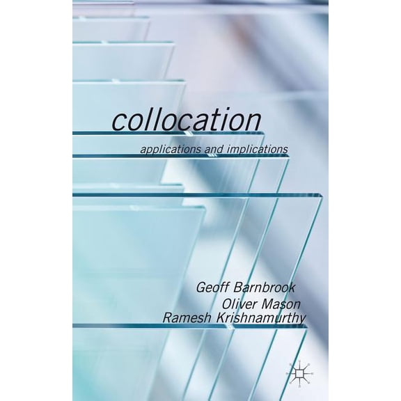 Collocation: Applications and Implications, (Hardcover)