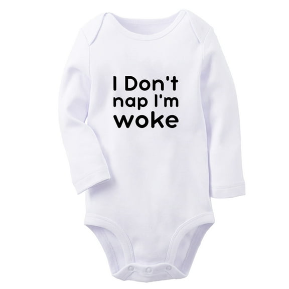 I Don't Nap I'm Woke Funny Rompers, Newborn Baby Unisex Bodysuits, Infant Jumpsuits, Toddler 0-12 Months Kids Long Sleeves Oufits (White, 6-12 Months)