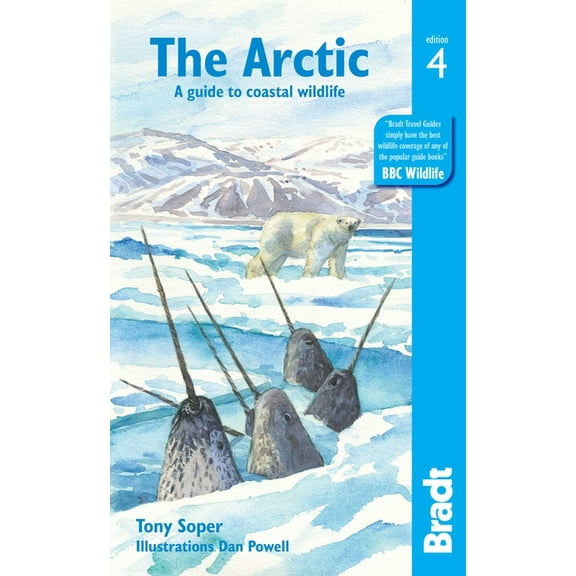 The Arctic: A Guide to Coastal Wildlife, (Paperback)
