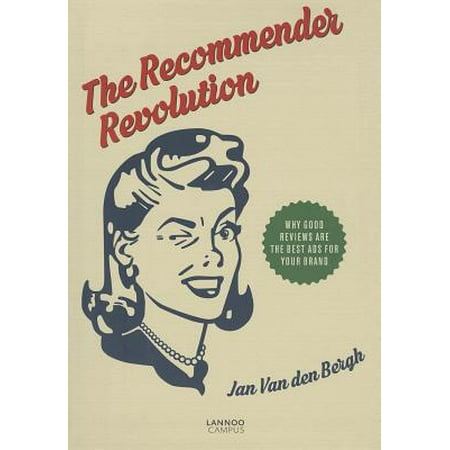 The Recommender Revolution : Why Good Reviews Are the Best Ads for Your (Best Van For The Money)