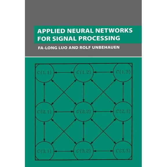 Applied Neural Networks for Signal Processing, (Paperback)