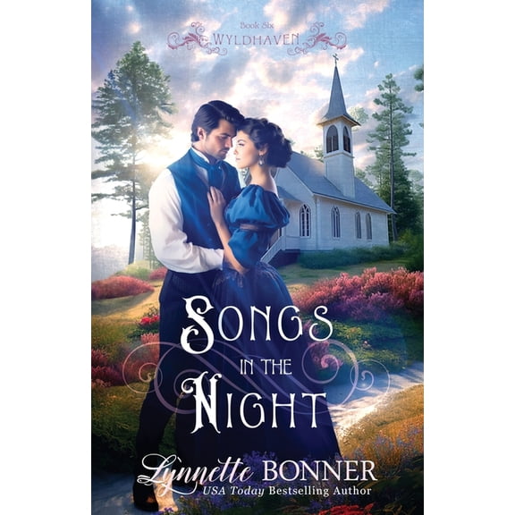 Wyldhaven Songs in the Night: A Christian Historical Western Romance, Book 6, (Paperback)