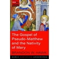thumbnail image 1 of Pre-Owned Westar Tools and Translations: The Gospel of Pseudo-Matthew and the Nativity of Mary (Paperback), 1 of 1