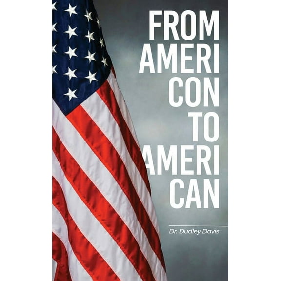 From AmeriCon to AmeriCan, (Hardcover)