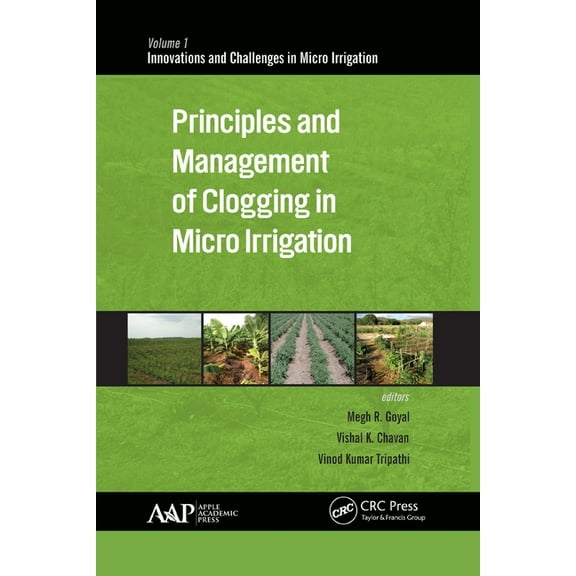 Innovations and Challenges in Micro Irri Principles and Management of Clogging in Micro Irrigation, (Paperback)