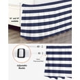 thumbnail image 3 of Navy Blue Bed Skirt White Stripe Bed Skirts Queen Size 18 Inch Drop, Wrap Around Dust Ruffle&nbsp;Bedskirt with Adjustable Elastic Belt for Queen Size Beds, 3 of 7