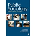 thumbnail image 1 of Pre-Owned Public Sociology: Research, Action, and Change (Paperback) by Philip Nyden, Leslie Hossfeld, Gwendolyn Nyden, 1 of 1