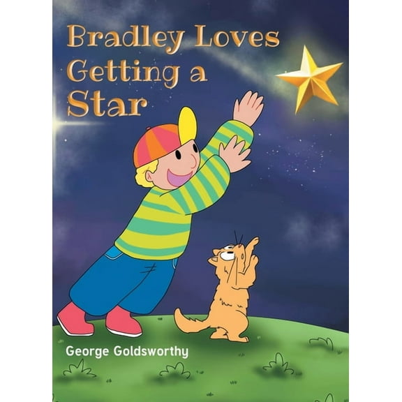 Bradley Loves Getting A Star, (Hardcover)