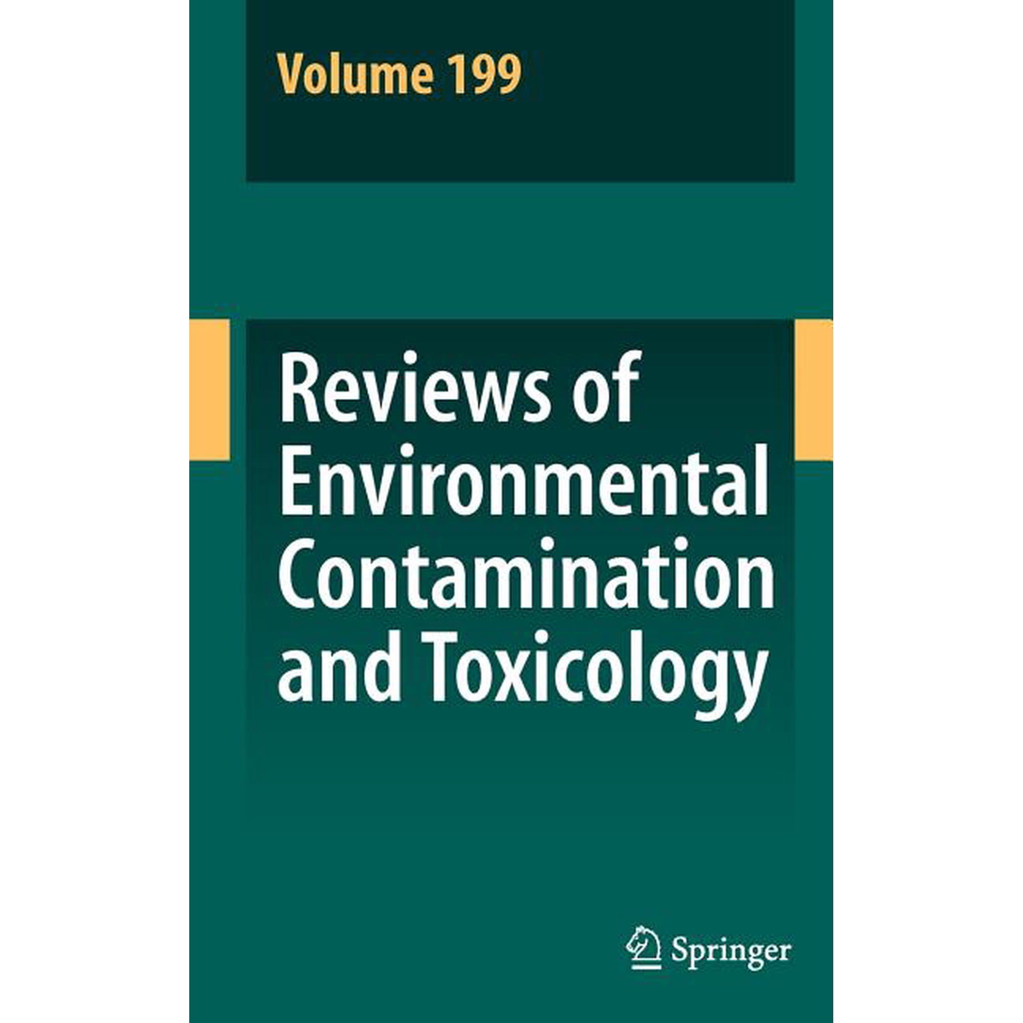 Reviews of Environmental Contamination a Reviews of Environmental Contamination and Toxicology 199 Book 199 (Hardcover)