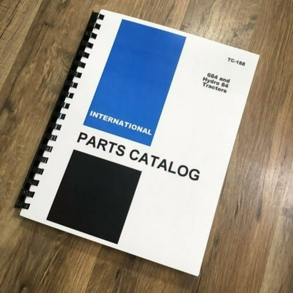 International 684 Tractor Parts Manual Catalog Book Schematic