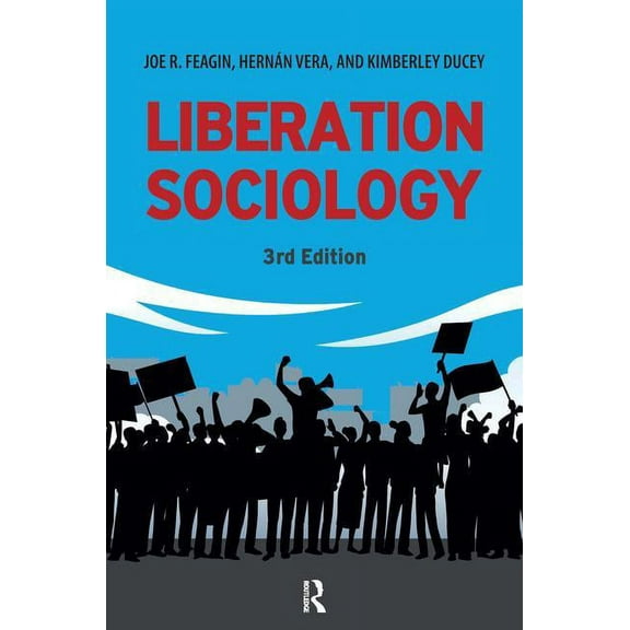 Liberation Sociology (Paperback)