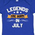 thumbnail image 4 of Inktastic Legends Are Born in July Boys or Girls Baby Bodysuit, 4 of 5
