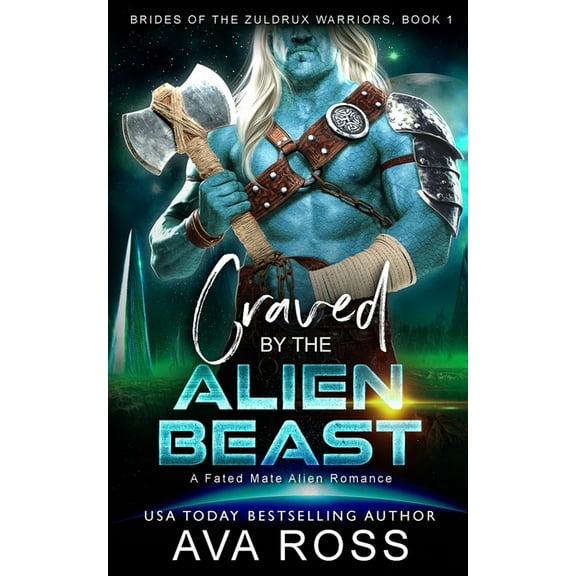 Brides of the Zuldrux Warriors Craved by the Alien Beast: A Sci-fi Alien Romance, Book 1, (Paperback)