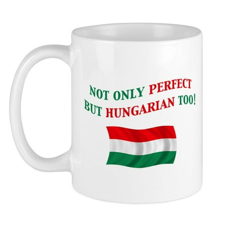 

CafePress - Perfect Hungarian 2 Mug - Ceramic Coffee Tea Novelty Mug Cup 11 oz