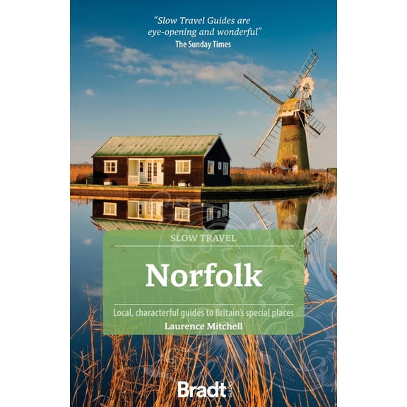 Slow Travel Norfolk, (Paperback)