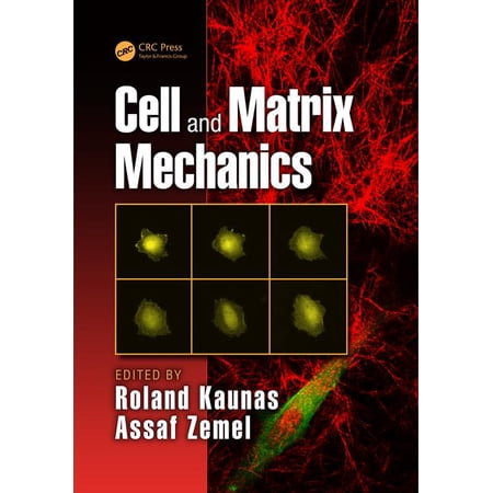 Cell and Matrix Mechanics (Hardcover)
