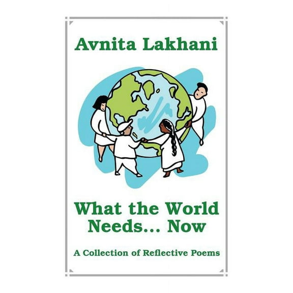 What the World Needs... Now (Paperback)