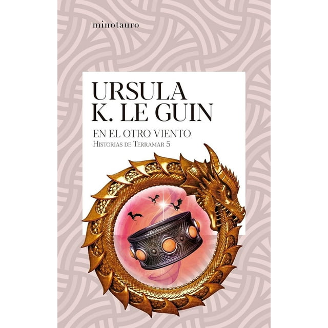 Libro En El Otro Viento (historias De Terramar 5) Tapa Blanda, Autor Ursula K. Le Guin, Editorial Minotauro Mexico