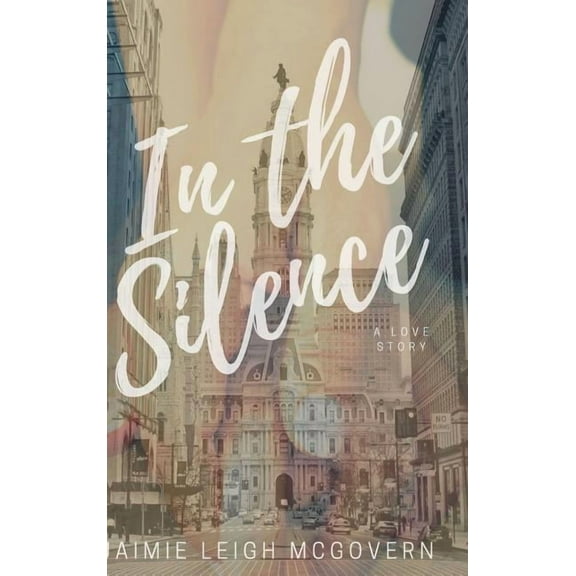 In the Silence, (Hardcover)