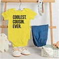 thumbnail image 3 of Best Cousin Ever Cute Relative Family Romper Boys or Girls Infant Baby Brisco Brands NB, 3 of 6