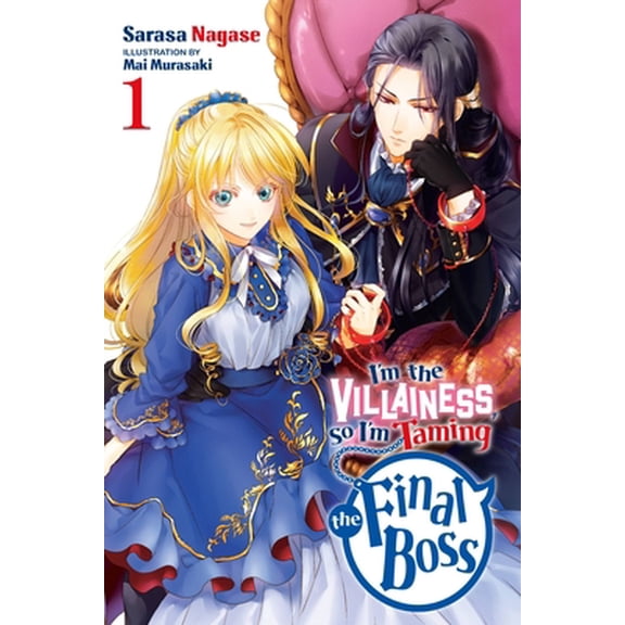Pre-Owned I'm the Villainess, So I'm Taming the Final Boss, Vol. 1 (Light Novel): Volume 1 (Paperback) 1975334051 9781975334055