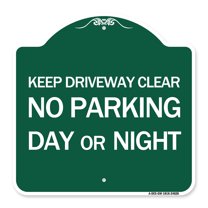 SignMission A-DES-GW-1818-24628 18 x 18 in. Designer Series Sign - Keep Driveway Clear No Parking Day or Night, Green & White