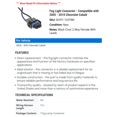 thumbnail image 2 of Fog Light Connector - Compatible with 2005 - 2010 Chevy Cobalt 2006 2007 2008 2009, 2 of 2