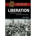 thumbnail image 1 of Pre-Owned Liberation: Stories of Survival from the Holocaust (Paperback) by Betty N Hoffman, 1 of 1