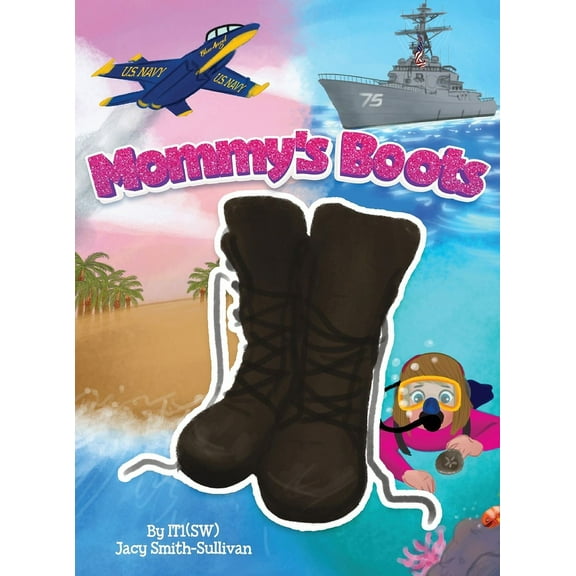 Mommy's Boots, (Hardcover)