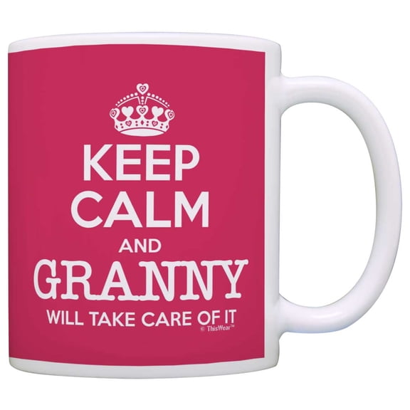 ThisWear Granny Mother's Day Gift Keep Calm Granny Will Take Care of It Funny 11 ounce Coffee Mug Pink