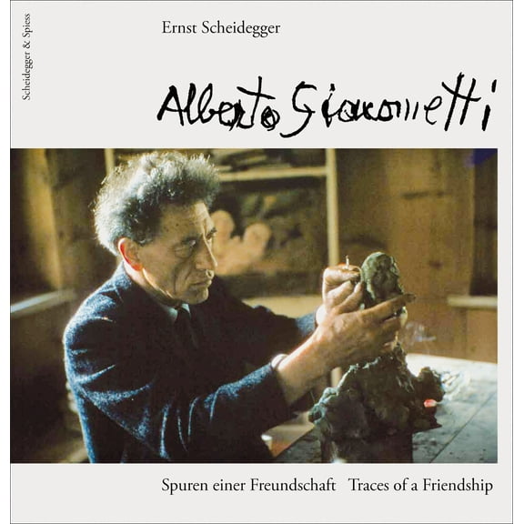 Alberto Giacometti : Traces of a Friendship (Hardcover)