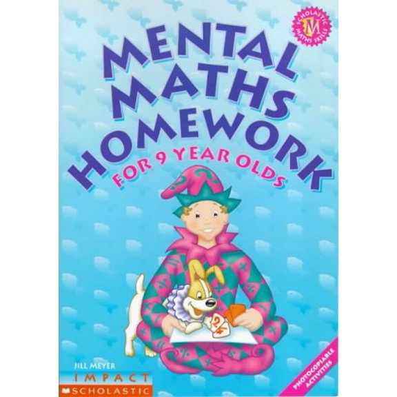 Pre-Owned Mental Maths Homework for 9 Year Olds, 9780439017053, 043901705X, Paperback,