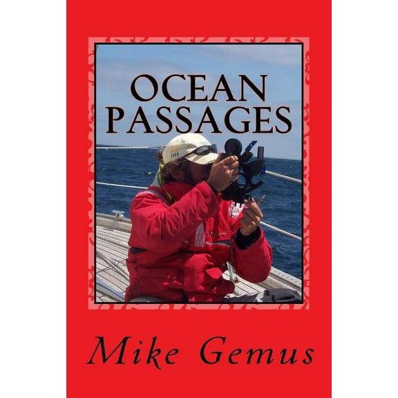 Ocean Passages (Paperback) by Mike Gemus