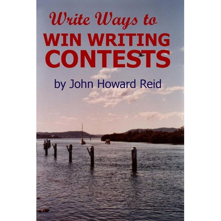 Winners Circle Matt Write Ways to WIN WRITING CONTESTS: How to Join the Winners' Circle for Prose and Poetry Awards - eBook ()